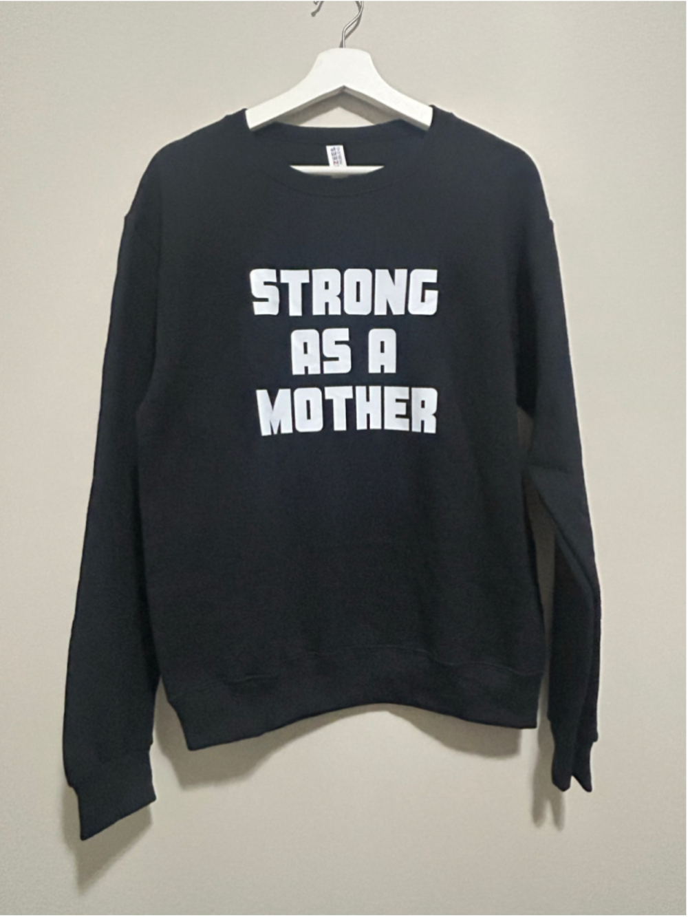 Women's Unbranded Black Strong As A Mother Graphic Sweatshirt Size M